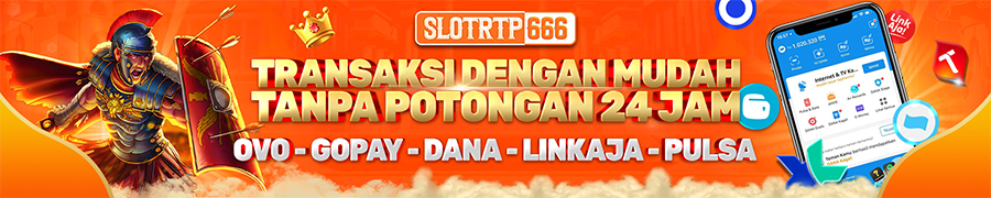 SLOT DEPOSIT PULSA TANPA POTONGAN SLOTRTP666